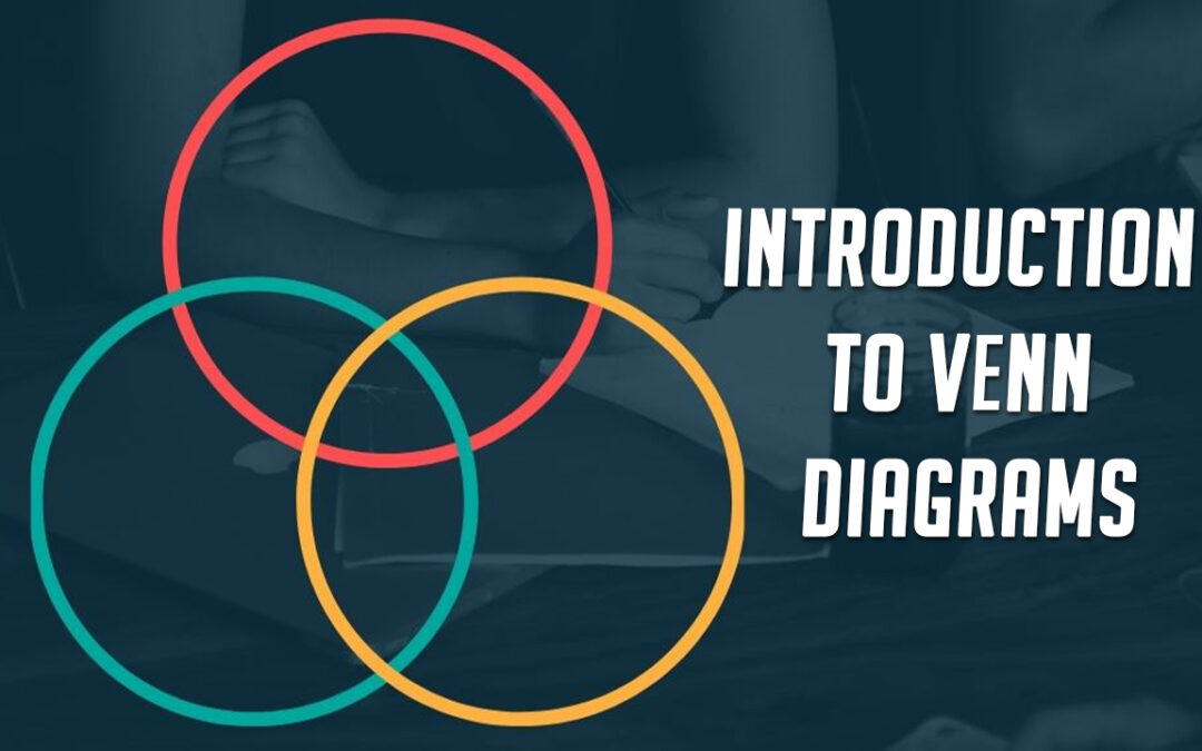 Introduction To Venn Diagrams