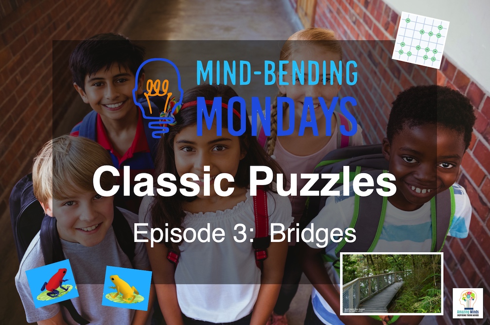 Mind-Bending Monday:  Classic Puzzles, Episode 3