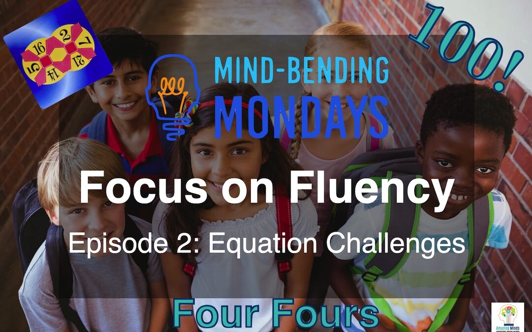 Mind-Bending Monday: Focus on Fluency Episode 2